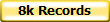 8k Records